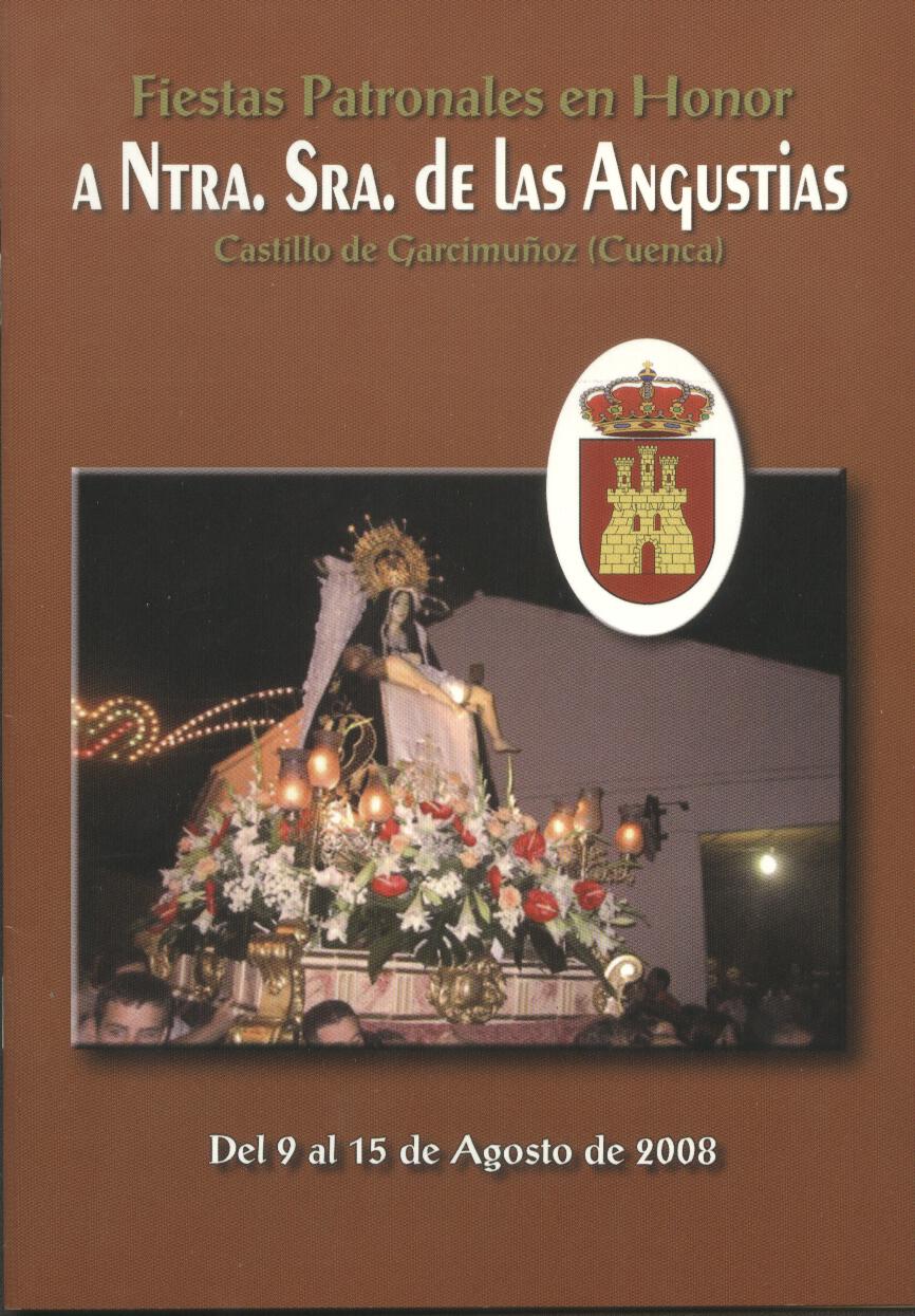 Fiestas patronales en honor a Nuestra Señora de las Angustias 2008 Castillo de Garcimuñoz